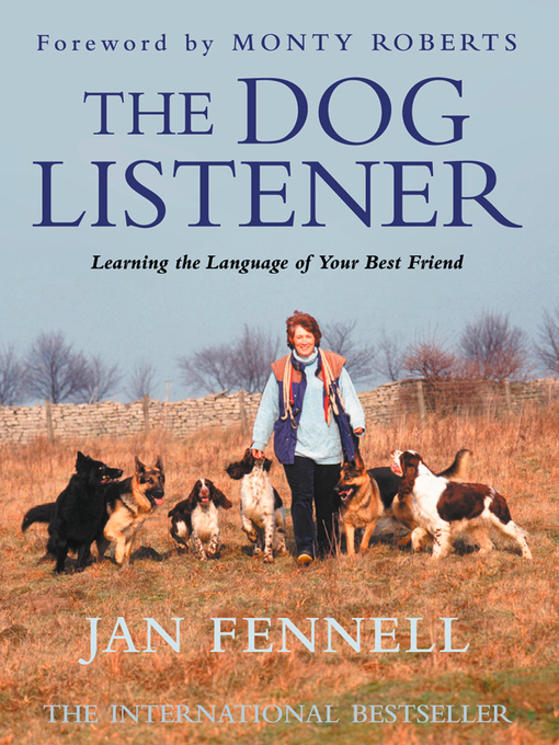 Title details for The Dog Listener by Jan Fennell - Wait list